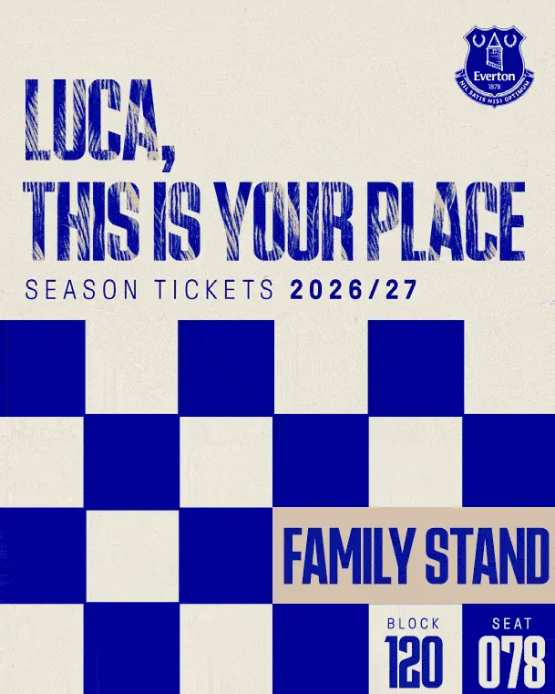 Personalised, animated Everton season ticket hero: Luca, this is your place, with the stand, block and seat